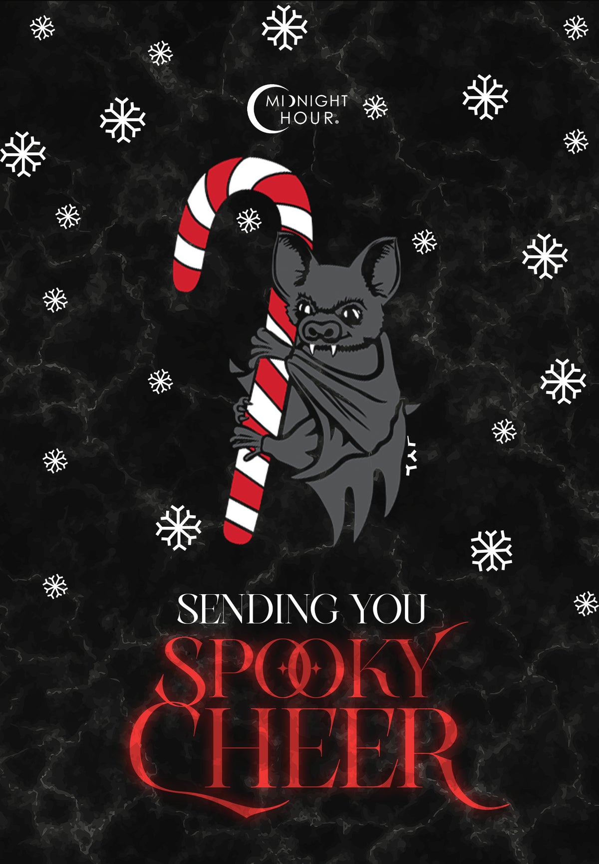 A festive graphic with a black marbled background, white snowflakes, and a gray bat holding a red-and-white striped candy cane. The text reads 'Midnight Hour' at the top and 'Sending You Spooky Cheer' at the bottom in red and white lettering.